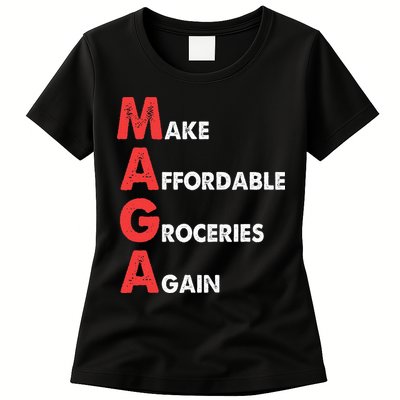Make Affordable Groceries Again M.A.G.A Design Womens T-Shirt