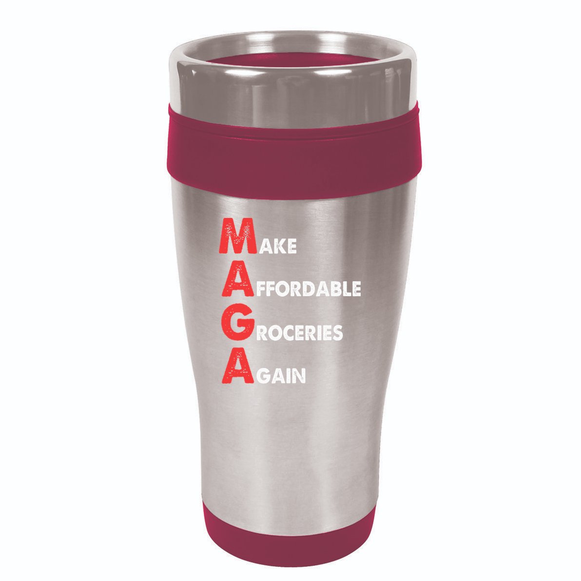 Make Affordable Groceries Again M.A.G.A Design 16oz Travel Tumbler