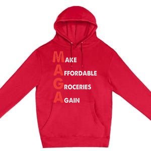 Make Affordable Groceries Again M.A.G.A Design Premium Pullover Hoodie