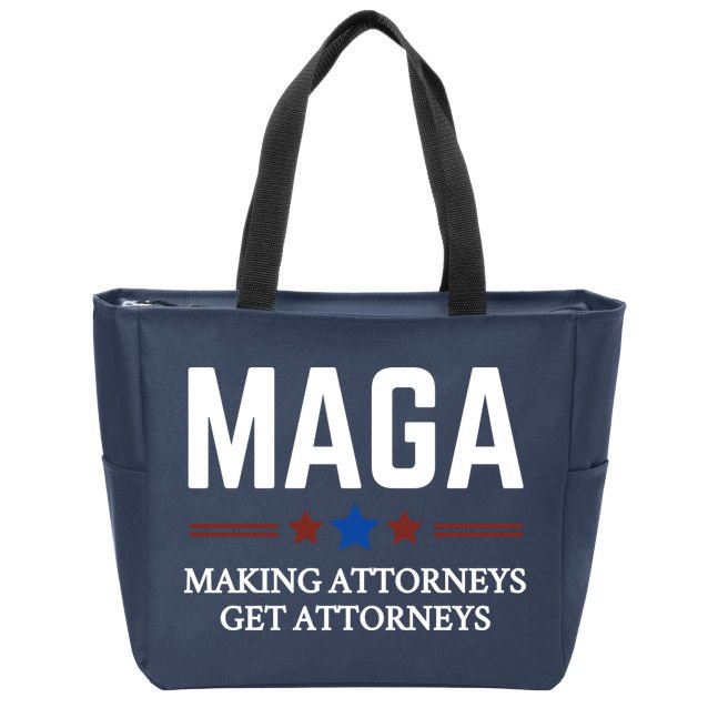 Making Attorneys Get Attorneys Maga Zip Tote Bag