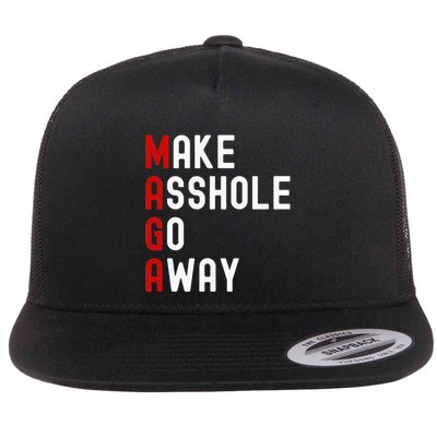 Make Asshole Go Away Flatbill Hat