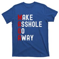 Make Asshole Go Away T-Shirt