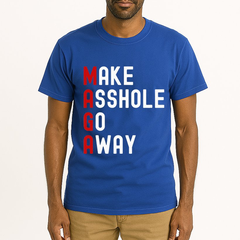 Make Asshole Go Away Tall T-Shirt