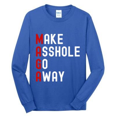 Make Asshole Go Away Tall Long Sleeve T-Shirt