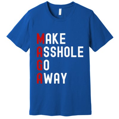 Make Asshole Go Away Premium T-Shirt