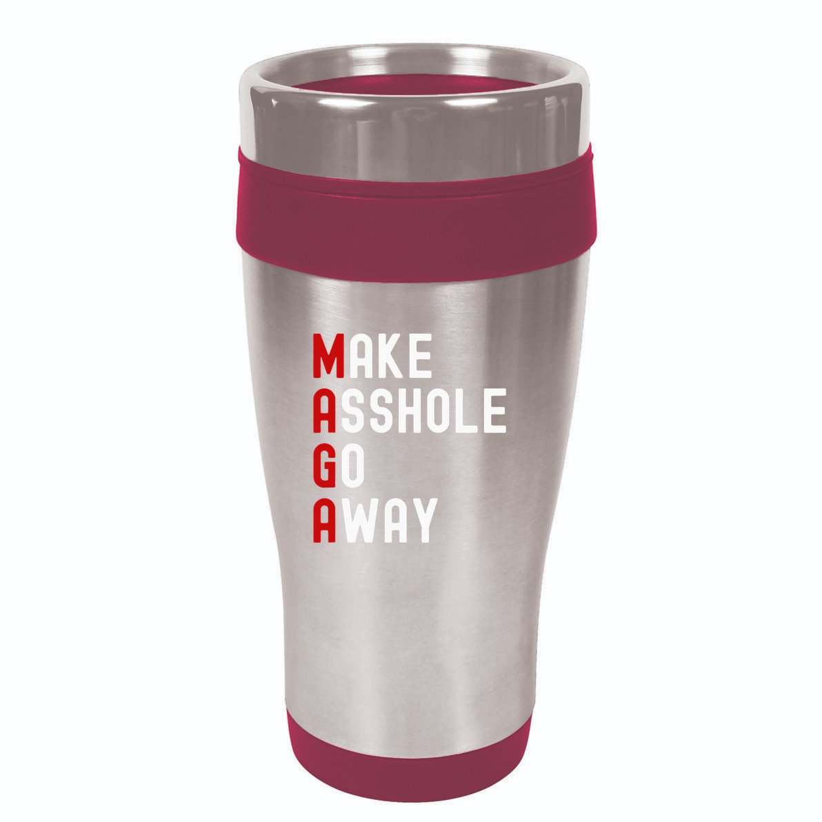 Make Asshole Go Away 16oz Travel Tumbler