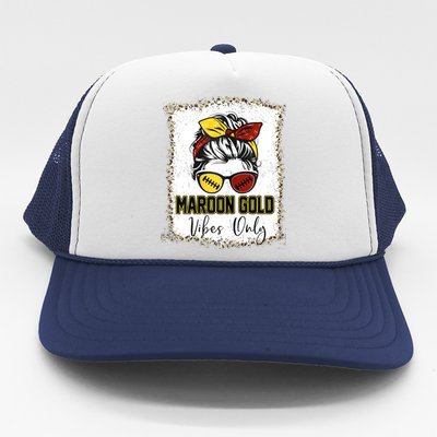 Maroon And Gold Vibes Only High School Football Game Day Trucker Hat