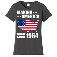 Making America Great Since 1964 Birthday Women's T-Shirt