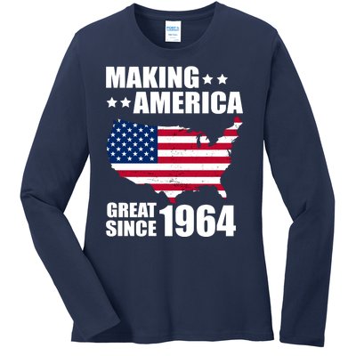 Making America Great Since 1964 Birthday Ladies Long Sleeve Shirt