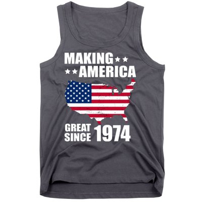 Making America Great Since 1974 Birthday Tank Top