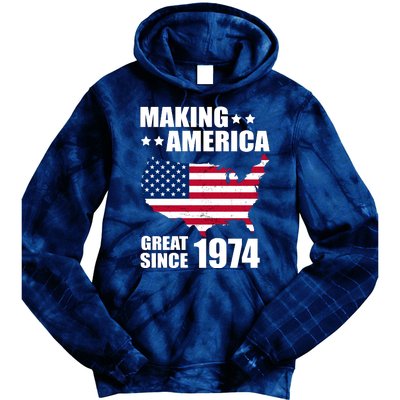 Making America Great Since 1974 Birthday Tie Dye Hoodie