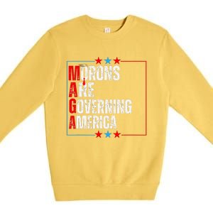 Morons Are Governing America Anti Trump Political Premium Crewneck Sweatshirt