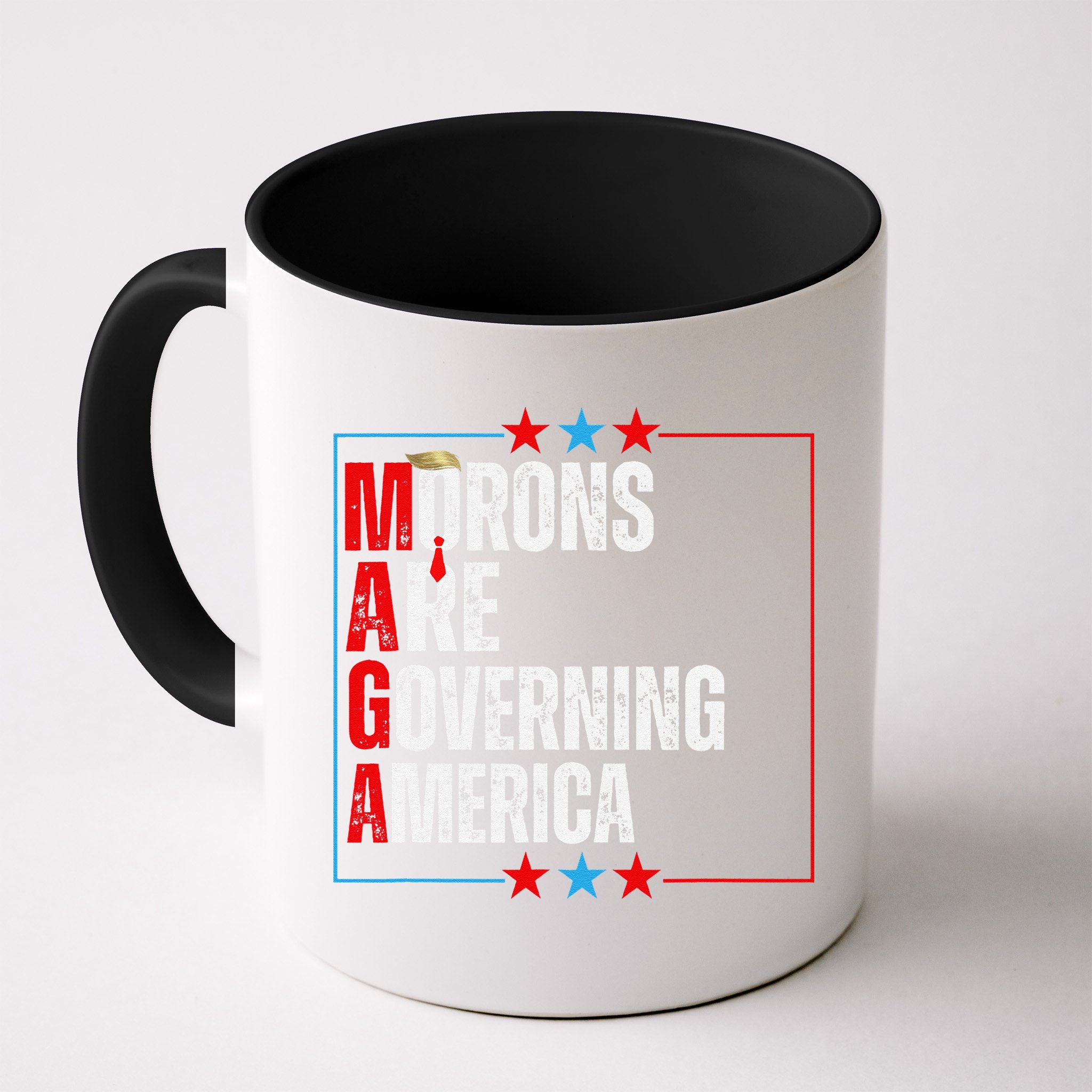 Morons Are Governing America Anti Trump Political Mug