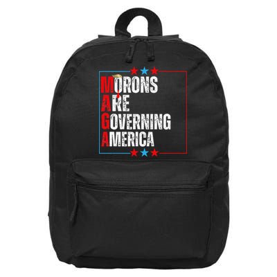 Morons Are Governing America Anti Trump Political 16 in Basic Backpack