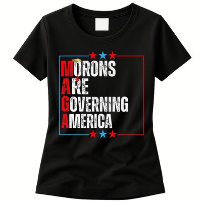 Morons Are Governing America Anti Trump Political Womens T-Shirt