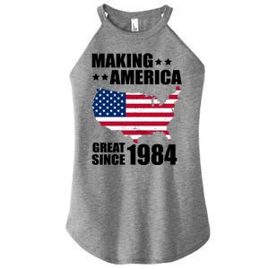 Making America Great Since 1984 Birthday Women's Perfect Tri Rocker Tank