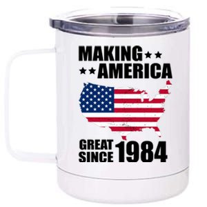 Making America Great Since 1984 Birthday 12 oz Stainless Steel Tumbler Cup