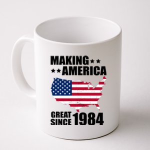 Making America Great Since 1984 Birthday Coffee Mug