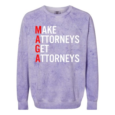 Make Attorneys Get Attorneys MAGA Colorblast Crewneck Sweatshirt