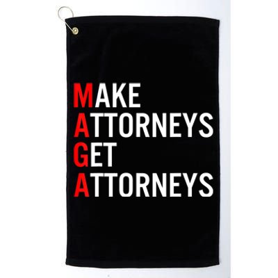 Make Attorneys Get Attorneys MAGA Platinum Collection Golf Towel