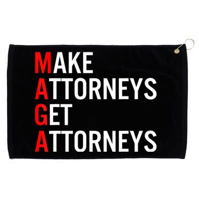 Make Attorneys Get Attorneys MAGA Grommeted Golf Towel