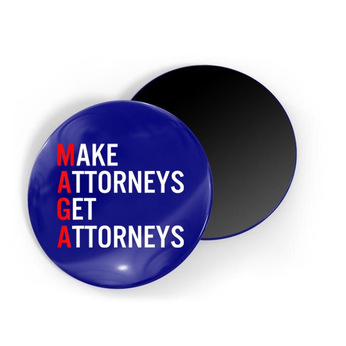 Make Attorneys Get Attorneys MAGA Magnet