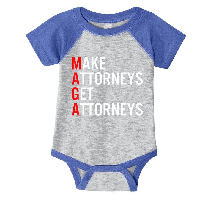 Make Attorneys Get Attorneys MAGA Infant Baby Jersey Bodysuit