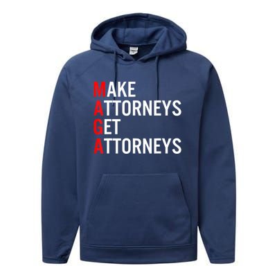 Make Attorneys Get Attorneys MAGA Performance Fleece Hoodie