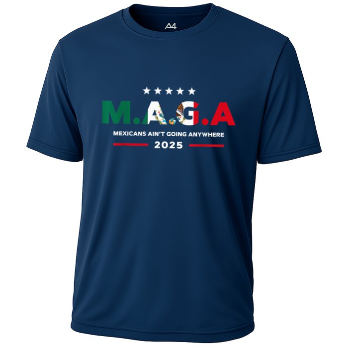 Mexicans AinT Going Anywhere Cooling Performance Crew T-Shirt