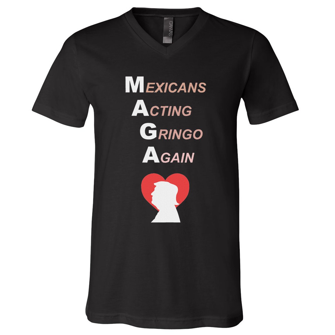 Mexicans Acting Gringo Again Maga Love Trump V-Neck T-Shirt