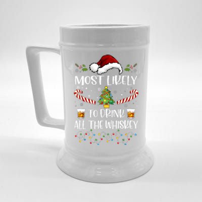 Most Likely To Drink All The Whiskey Funny Family Christmas Beer Stein