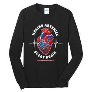 Making Arteries Great Again Cardiac Cath Lab Tall Long Sleeve T-Shirt