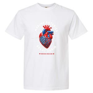 Making Arteries Great Again Cardiac Cath Lab Garment-Dyed Heavyweight T-Shirt