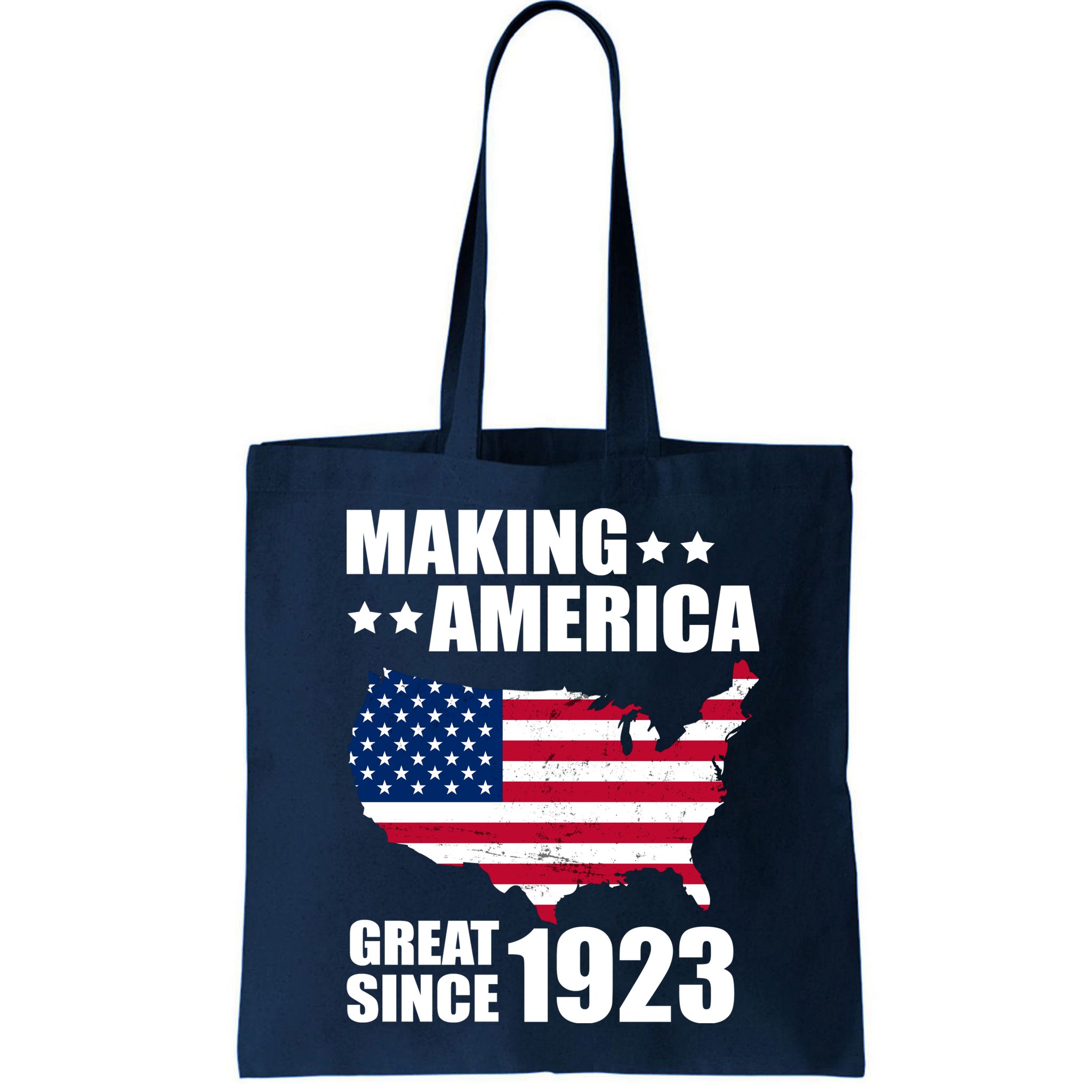 Making America Great Since 1923 Birthday Bag