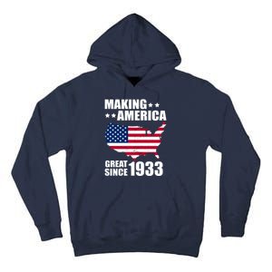 Making America Great Since 1933 Birthday Tall Hoodie