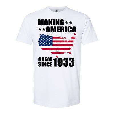 Making America Great Since 1933 Birthday Softstyle® CVC T-Shirt