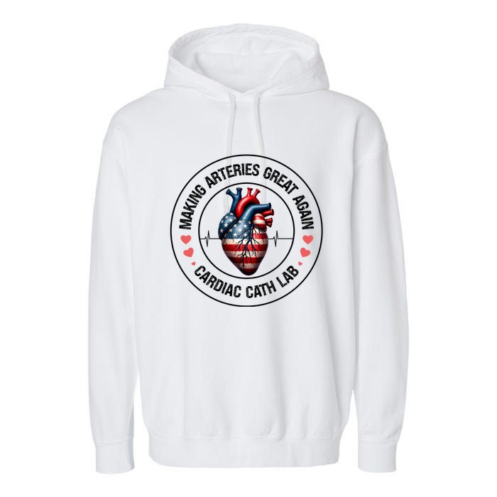 Making Arteries Great Again Cardiac Cath Lab Garment-Dyed Fleece Hoodie