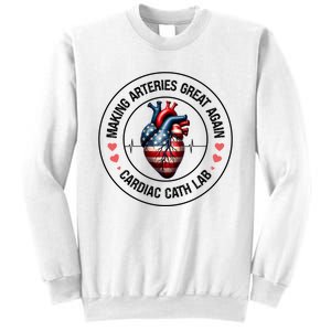 Making Arteries Great Again Cardiac Cath Lab Sweatshirt