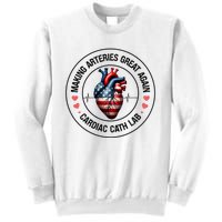 Making Arteries Great Again Cardiac Cath Lab Sweatshirt