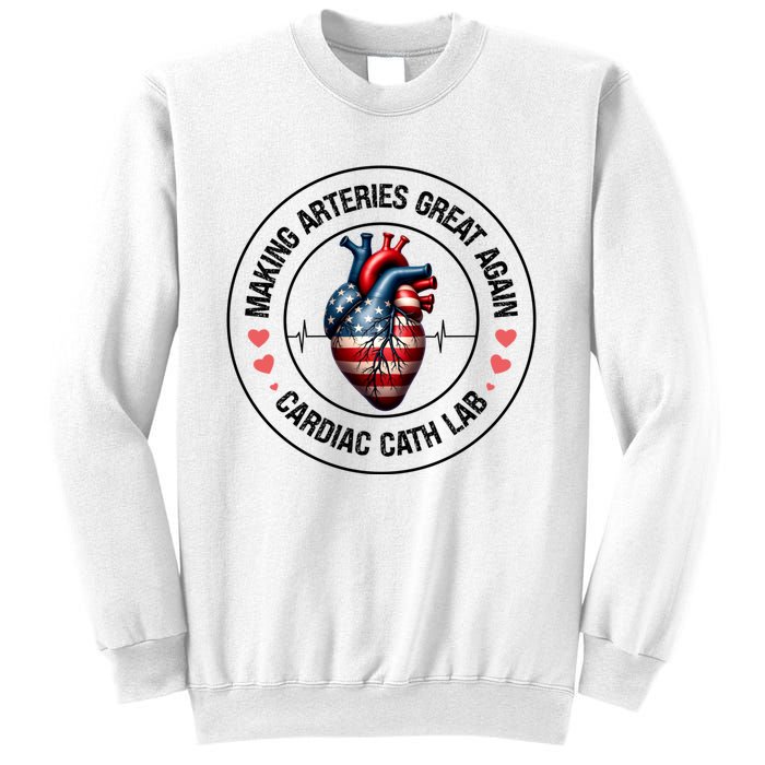 Making Arteries Great Again Cardiac Cath Lab Sweatshirt