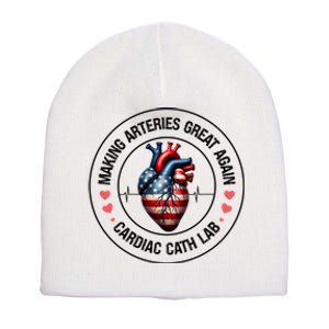 Making Arteries Great Again Cardiac Cath Lab Short Acrylic Beanie