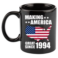 Making America Great Since 1994 Birthday 11oz C Handle Ceramic Mug