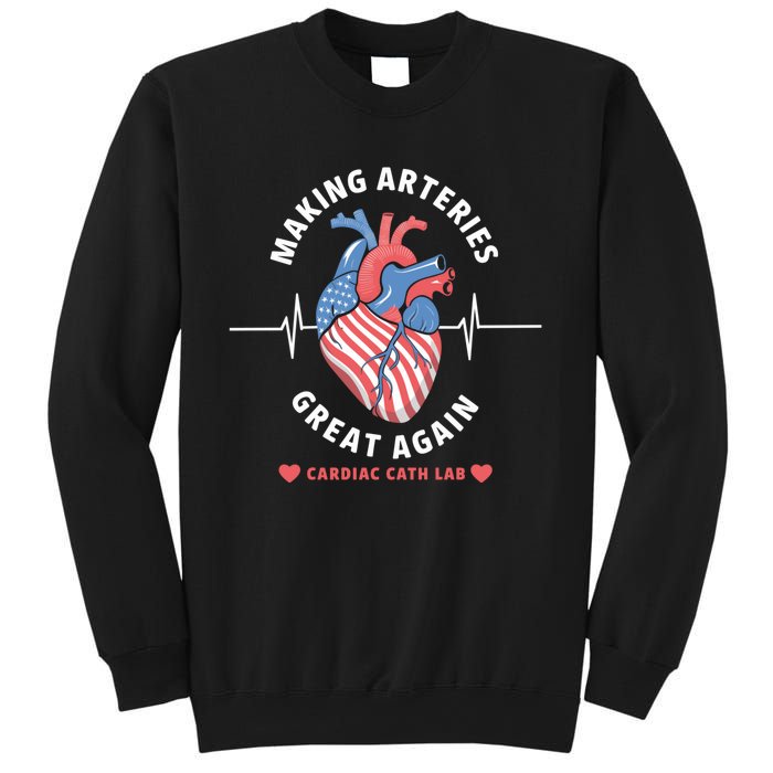 Making Arteries Great Again Cardiac Cath Lab Sweatshirt