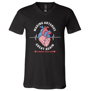 Making Arteries Great Again Cardiac Cath Lab V-Neck T-Shirt