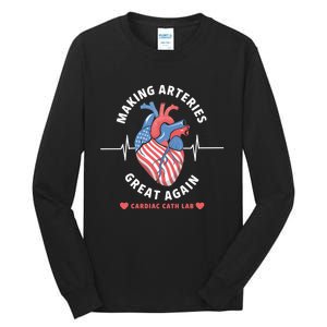 Making Arteries Great Again Cardiac Cath Lab Tall Long Sleeve T-Shirt