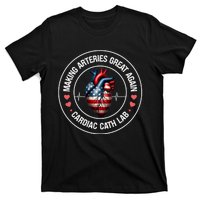 Making Arteries Great Again Cardiac Cath Lab T-Shirt