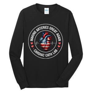 Making Arteries Great Again Cardiac Cath Lab Tall Long Sleeve T-Shirt