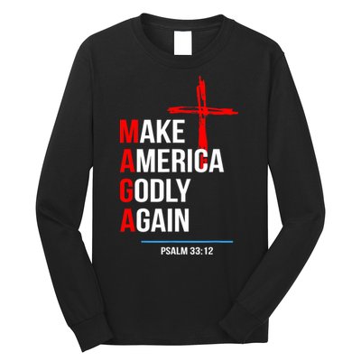 Make America Godly Again Psalm 33 12 Long Sleeve Shirt