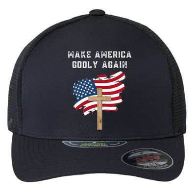 Make America Godly Again For Patriotic Christians Flexfit Unipanel Trucker Cap