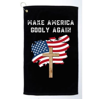 Make America Godly Again For Patriotic Christians Golf Towel